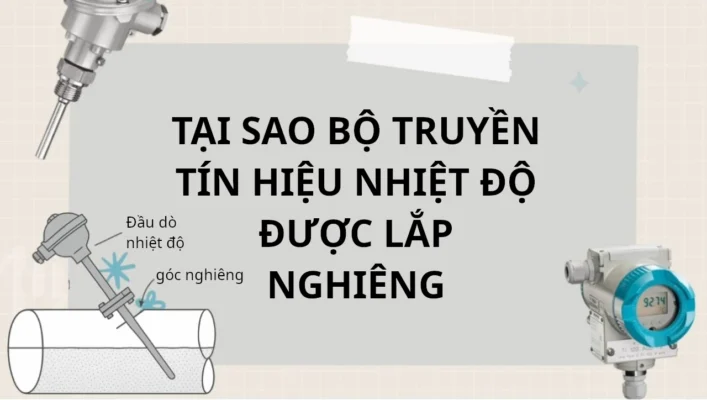 tại sao can nhiệt lại lắp nghiêng
